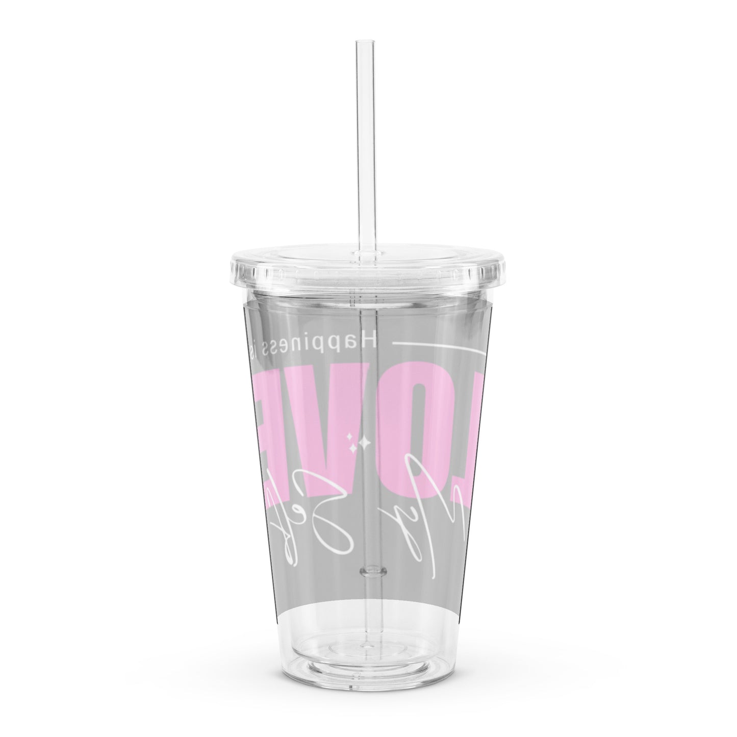 "_____Happiness" Clear plastic tumbler