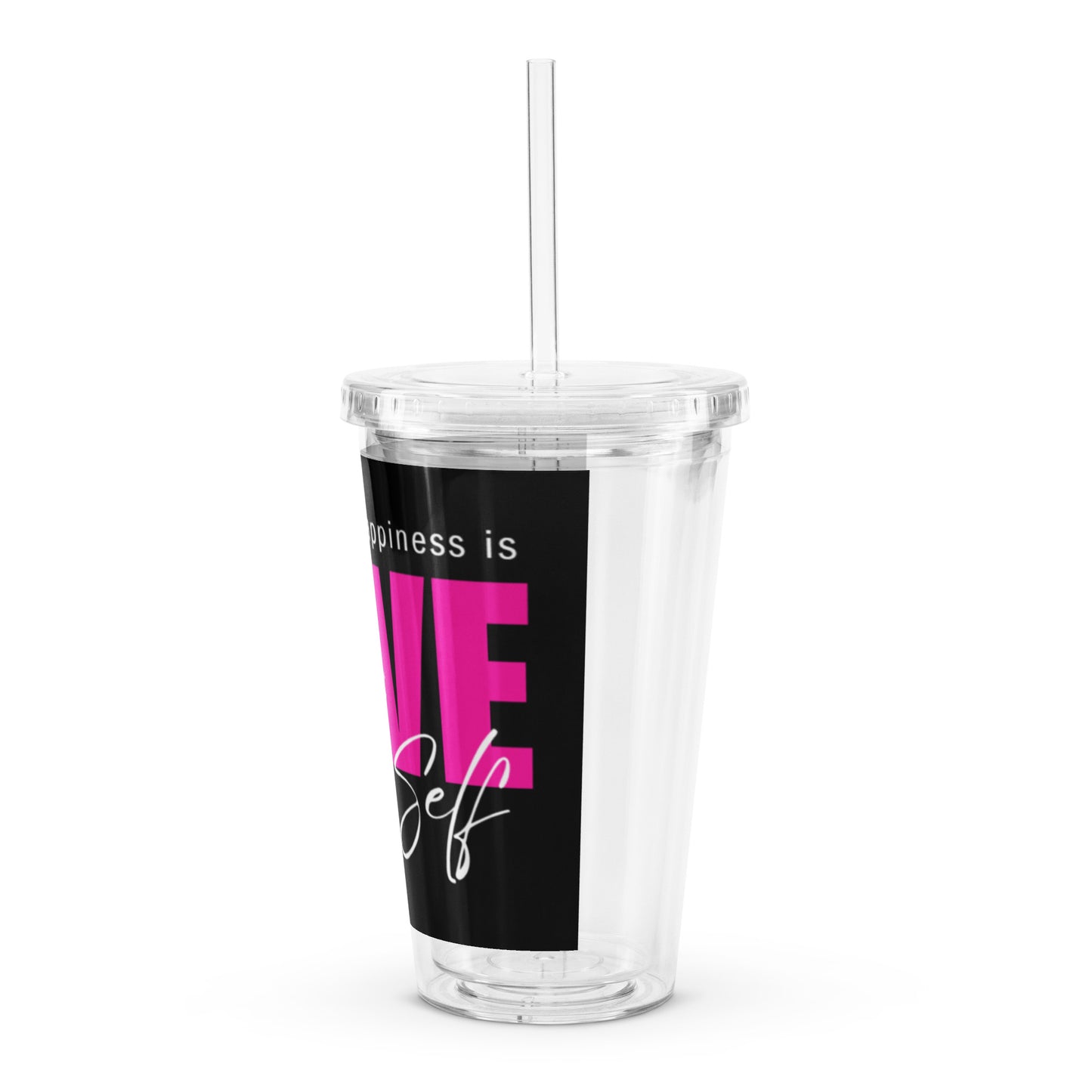 "_____Happiness" Clear plastic tumbler