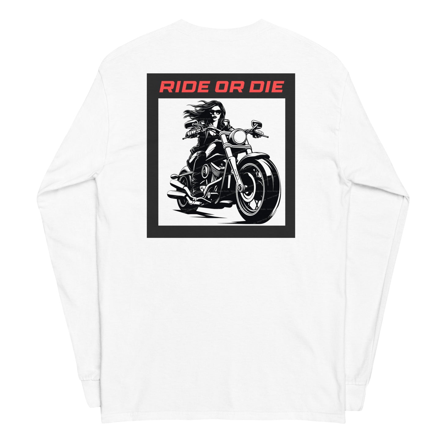 "RIDE OR DIE" Men’s Long Sleeve Shirt