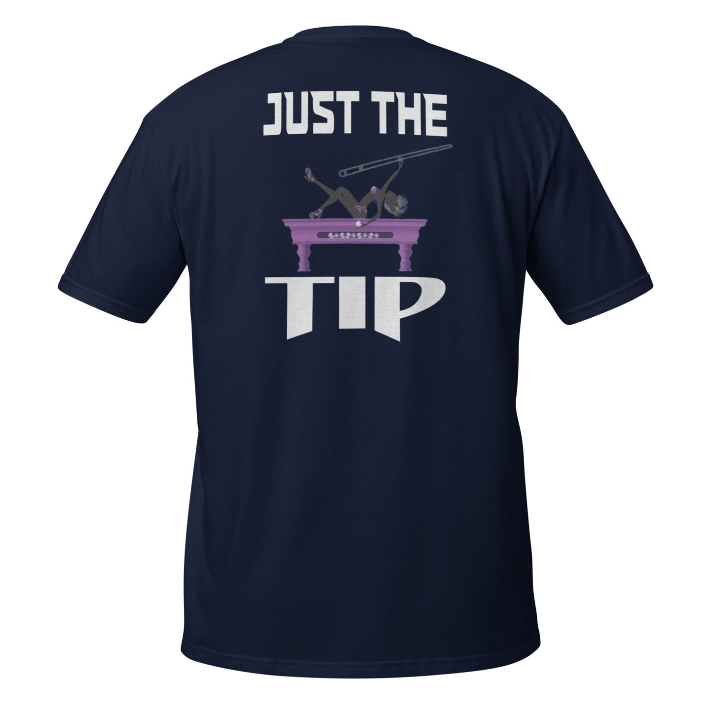 "JUST THE TIP" Short-Sleeve Unisex T-Shirt