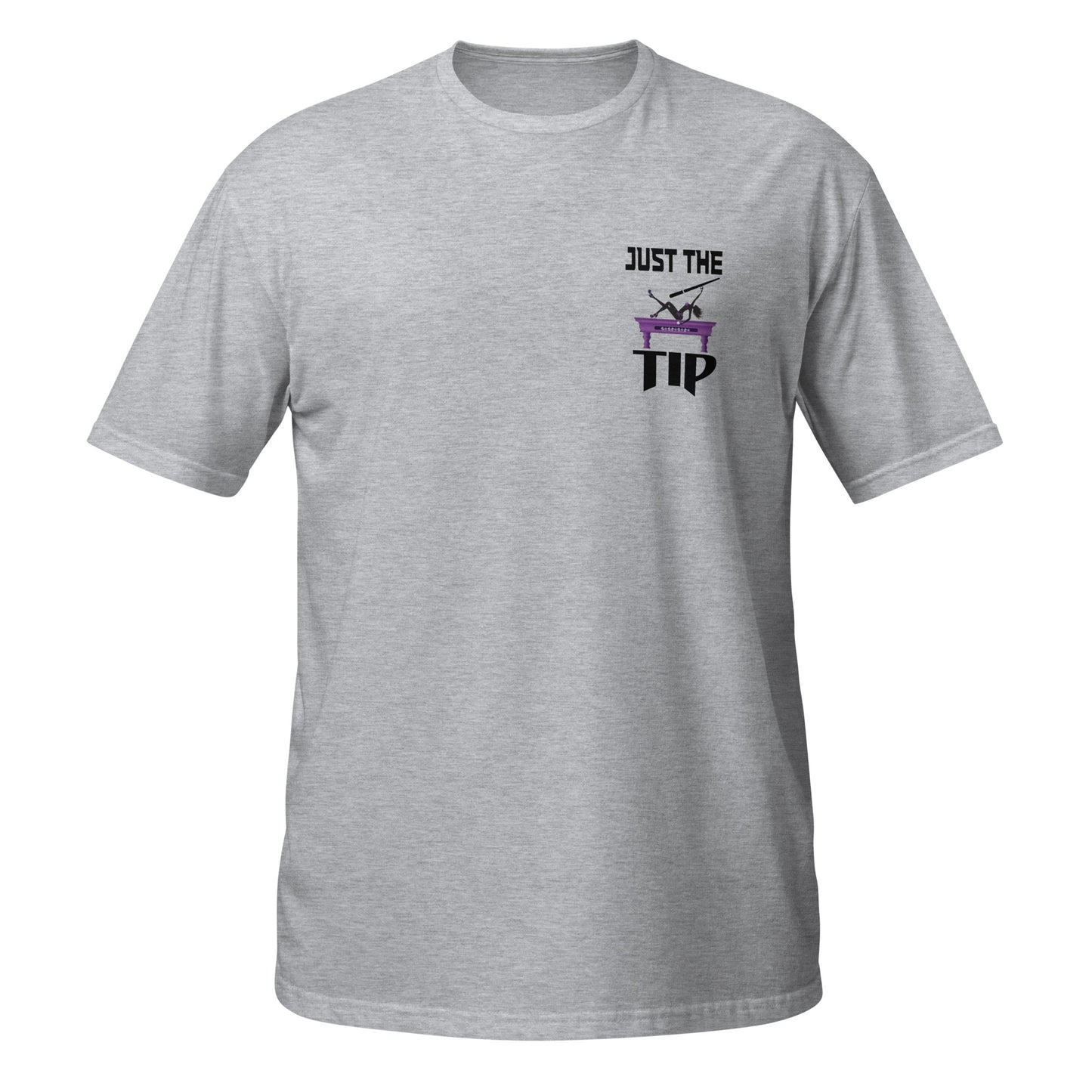 "JUST THE TIP" Short-Sleeve Unisex T-Shirt