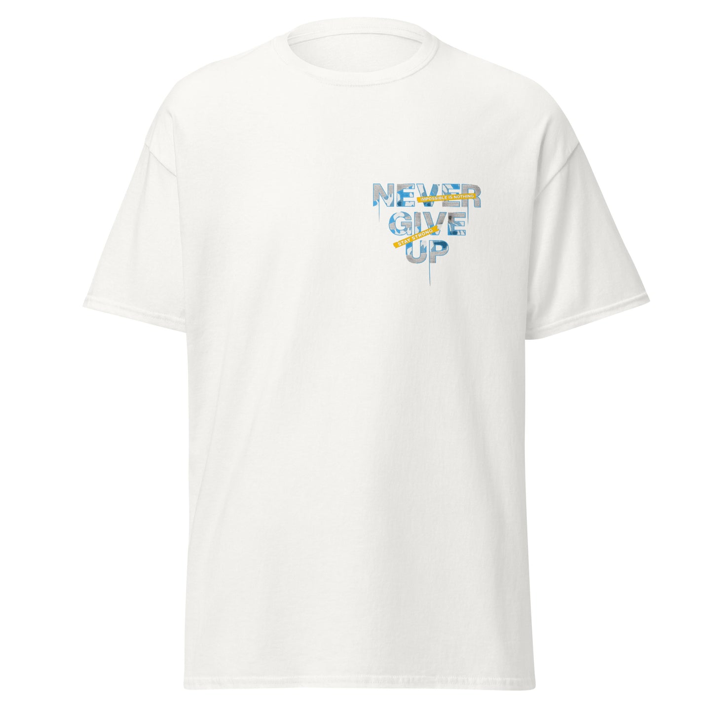 "NEVER GIVE UP" Unisex classic tee