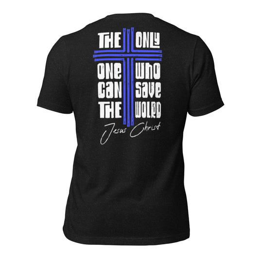 "THE ONLY ONE B" Unisex t-shirt